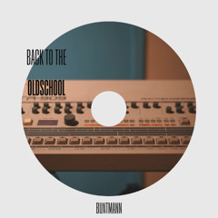 Back To The Oldschool