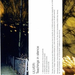 Ulver - Silence Teaches You How to Sing