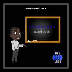 Standards | #FaithFridays [11/5]