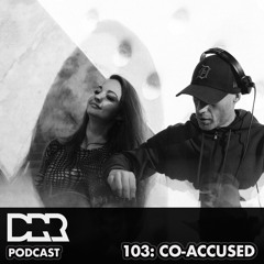 DRR Podcast 103 - Co-Accused