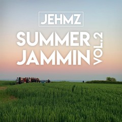 Jehmz - Summer Jammin Vol.2 (Jungle//Drum & Bass)