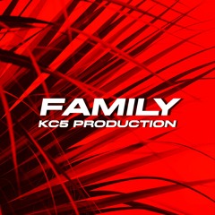 KC5 - Family (Instrumental)