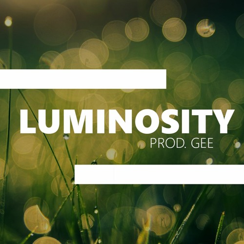 Light Type Beat // Luminosity // Prod. Gee