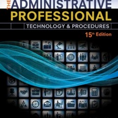 get [PDF]  Book [PDF]  The Administrative Professional: Technology & Proced