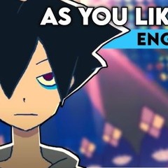 As You Like It English cover by Trickle