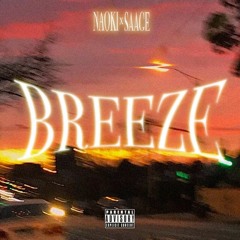 Naoki X Saage. - Breeze