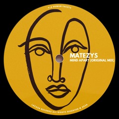 Matezys - Mind Apart (Original Mix)