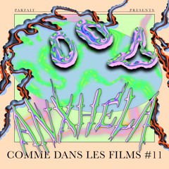 COMME DANS LES FILMS #11 : ANXHELA