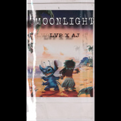 Moonlight (LVPxAj.Toka)