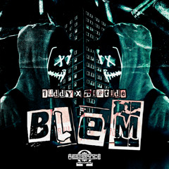 DUDDY X R!PT!DE - BLEM (FREE DOWNLOAD)