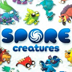 Spore Creatures OST except I mix Dance G and A