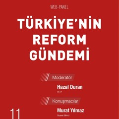 Türkiye’nin Reform Gündemi