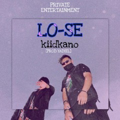 Kiidkano - LO SÉ  [Prod.Yadiel]