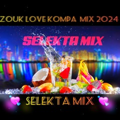 ZOUK LOVE REMIX 2024 🎁💘🍹🫶|SELEKTA MIX | SEBBY| TABELLE |OWEN GASPARD | DONOVAN BTS | FANNY J.mp3