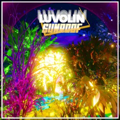 Luvolin - Sunroof (Original Mix)