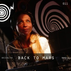 Occulta Radio 011 - Back to Mars