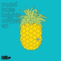 Round Table Knights- Calypso (Pacha Under Remix)(Free Download)