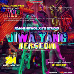 ZM - JIWA YANG BERSEDIH ( FAHMINICHOL X E3 STUDIO )#SUPERDUPERVIPEXPRESS!!!