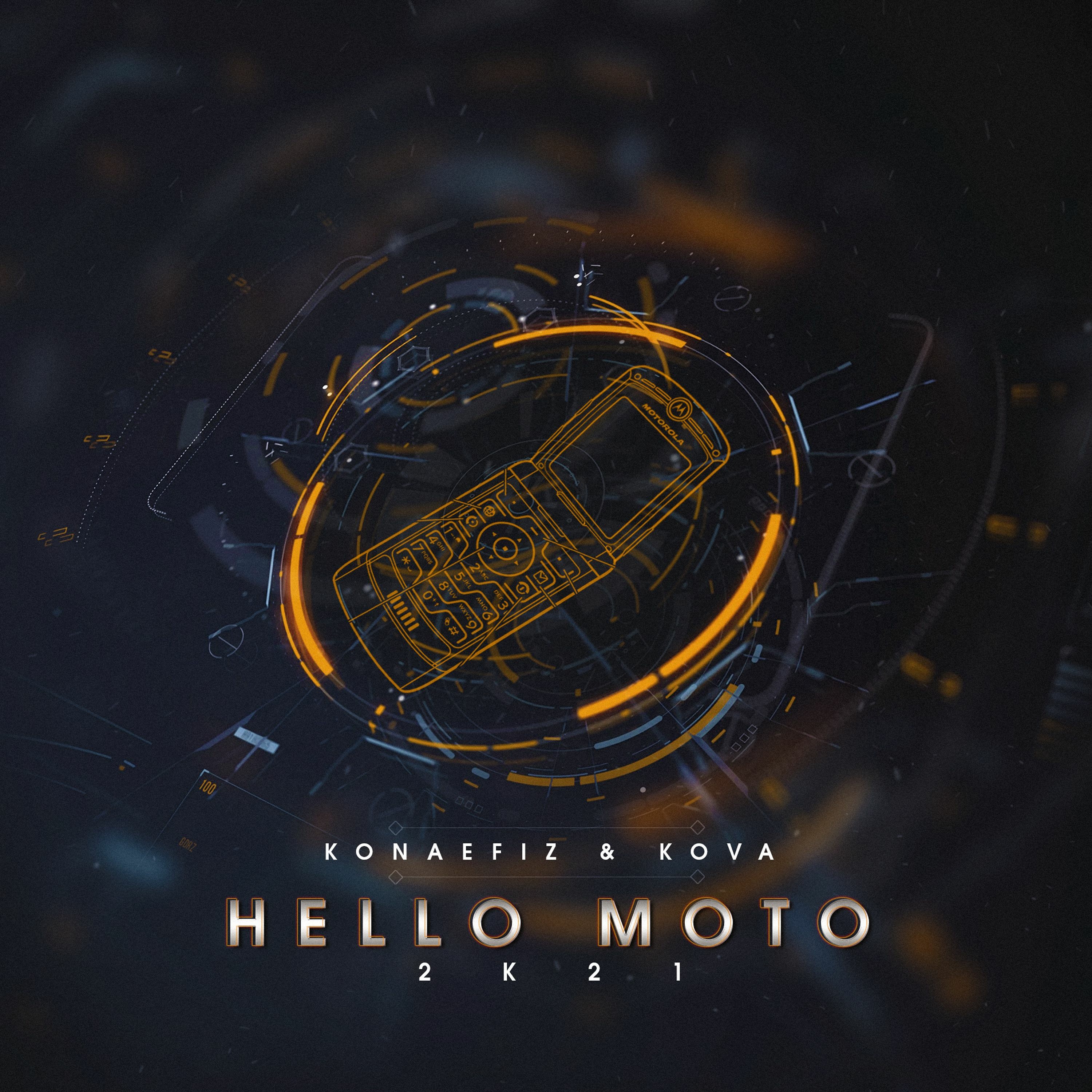 Konaefiz & Kova - Hello Moto 2K21 (FREEDOWNLOAD) episode artwork