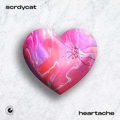 Scrdycat - Heartache