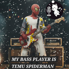 Mooglecast, Bonus Episode 5 | My Bass Player is Temu Spiderman | No Topic Vol 1