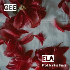 Ela (Prod. Markozbeats)