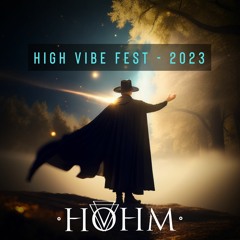 High Vibe Fest 2023