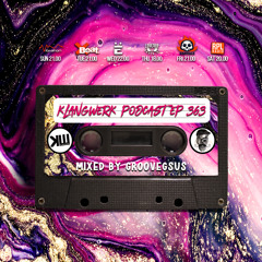 Klangwerk Radio Show - EP363 - Groovegsus