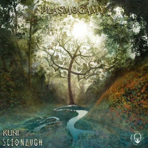 Kuni & Scionaugh - Plasmogamy - Preview (Out now)