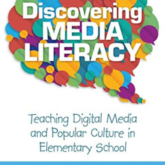 Access EPUB 💑 Discovering Media Literacy: Teaching Digital Media and Popular Culture