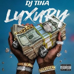 SET LUXURY - DJ TINA.mp3