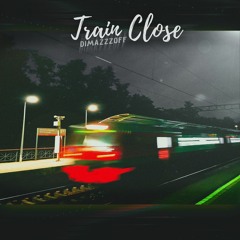 Train Close
