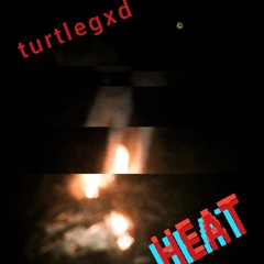 Heat