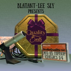 Blatant-Lee Sly Presents: Quality Beats -  90's US Hip Hop Classics 1/4