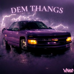 M!NGO - Dem Thangs