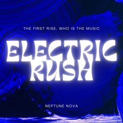 Electric Rush