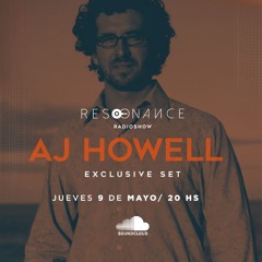 Resonance Ep. 25 - Guest Mix: AJ Howell