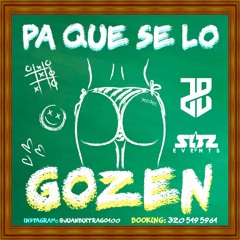 Pa Que Se Lo Gozen