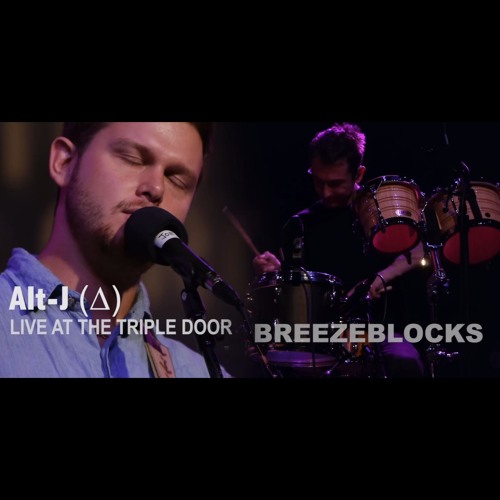 Alt-J • Breezeblocks (Live on KEXP)