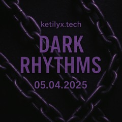 *DARK RHYTHMS TAKE CONTROL*