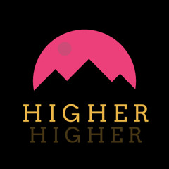 Higher