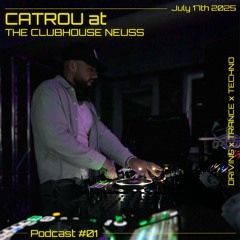 Catrou Live at The Clubhouse Neuss (Driving x Trance x Techno)