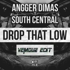 Drop That Low (Vemouz Edit)