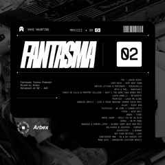 Rave Haunting (Driving/Acid/Trance) - FANTASMA #02