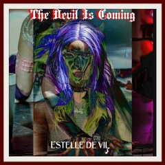The Devil Is Coming