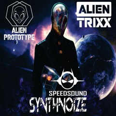 Alien Prototype, AlienTrixx - SynthNoize (Original Mix) [OUT NOW ★SpeedSound Records ★]