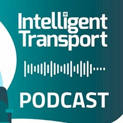 Intelligent Transport Podcast Episode 31 – Christophe Tenthorey, RATP Dev Casablanca