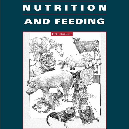 Stream [PDF] Basic Animal Nutrition and Feeding {fulll|online|unlimite) by  Teresia Forgout | Listen online for free on SoundCloud