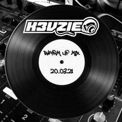 Warm Up Mix 20.03.21 **FREE DOWNLOAD - CLICK MORE**