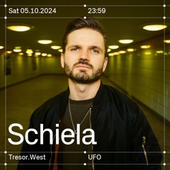 Schiela @ Tresor.West 05.10.24